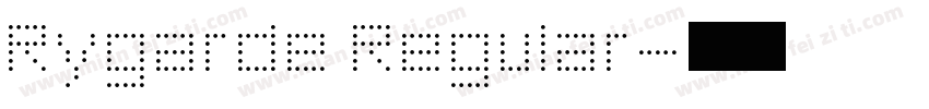 Rygarde Regular字体转换